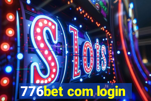 776bet com login